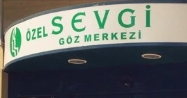 Adana Özel Sevgi Göz Teşhis ve Tedavi Merkezi
