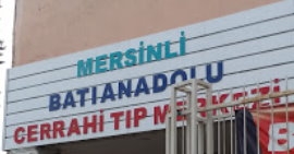 Mersinli Batı Anadolu Cerrahi Tıp Merkezi