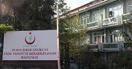 Bursa İlker Çelikcan Fizik Tedavi ve Rehabilitasyon Hastanesi